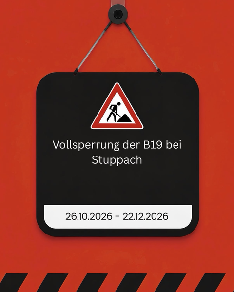 Vollsperrung der B19 bei Stuppach